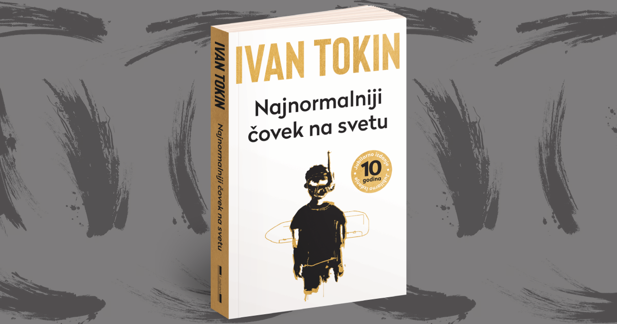 Иван Токин: Најнормалнији човек на свету