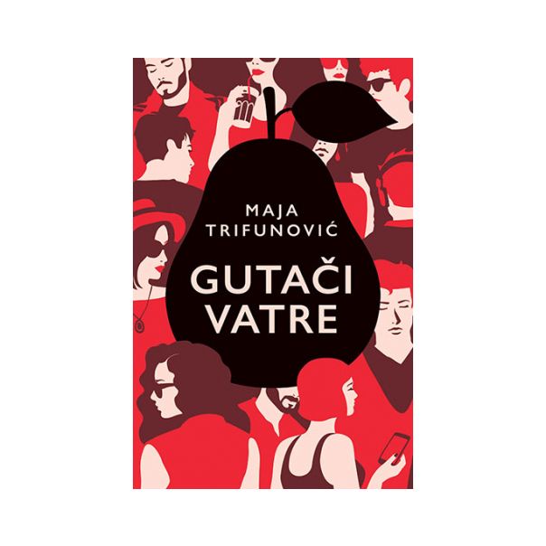 Maja Trifunović: Gutači vatre