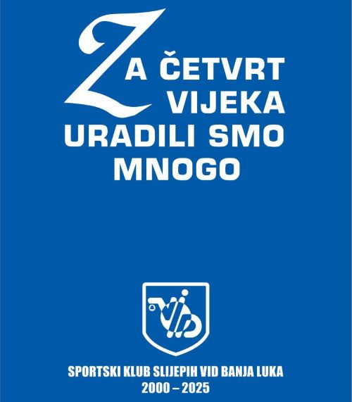 За четврт вијека урадили смо много