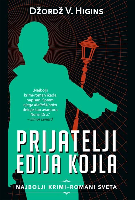 Џорџ В. Хигинс: Пријатељи Едија Којла